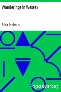 Cover of Wanderings in Wessex An Exploration of the Southern Realm from Itchen to Otter — A Closer Reading