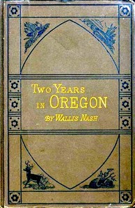 Cover of Two Years in Oregon — Context an...