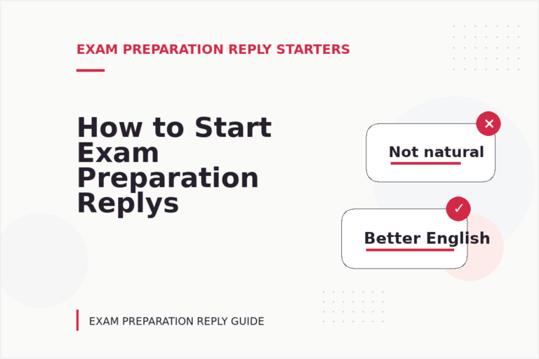 How to Start Exam Preparation Replys Clearly How to Start Exam Preparation Replys Clearly