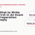 What to Write First in An Exam Preparation Reply
