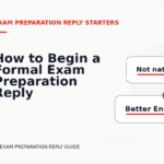 How to Begin a Formal Exam Preparation Reply
