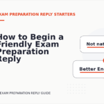 How to Begin a Friendly Exam Preparation Reply