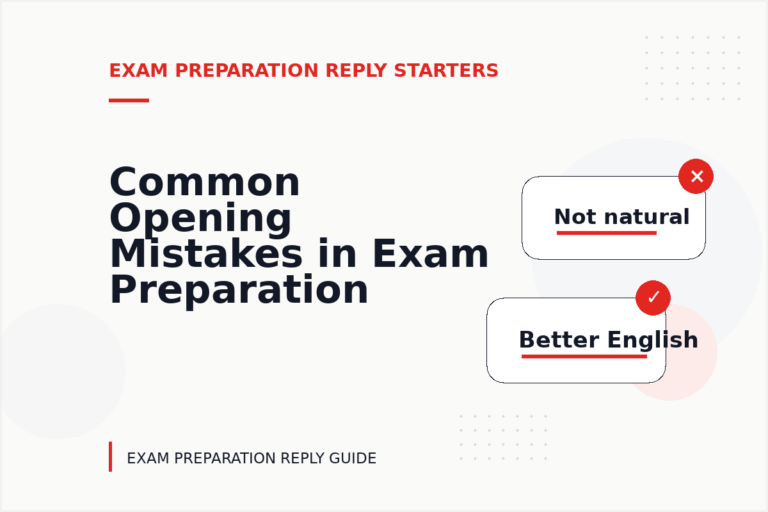 Common Opening Mistakes in Exam Preparation Replys