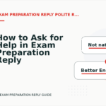 How to Ask for Help in Exam Preparation Reply English