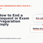 How to End a Request in Exam Preparation Reply English