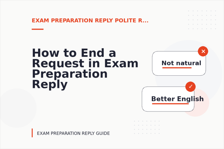 How to End a Request in Exam Preparation Reply English How to End a Request in Exam Preparation Reply English