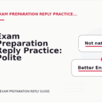 Exam Preparation Reply Practice: Polite Confirmation Examples
