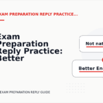 Exam Preparation Reply Practice: Better Sentence Choices