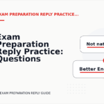 Exam Preparation Reply Practice: Questions and Answers